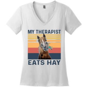 My Therapist Eats Hay Funny Horse Lover Women's V-Neck T-Shirt