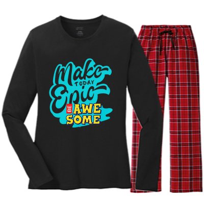 Make Today Epic Be Awesome Apparel Women's Long Sleeve Flannel Pajama Set 