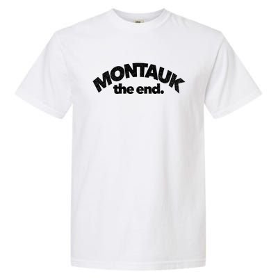 Montauk The End Long Island The Hamptons New York Summer Garment-Dyed Heavyweight T-Shirt