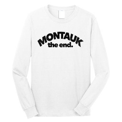 Montauk The End Long Island The Hamptons New York Summer Long Sleeve Shirt