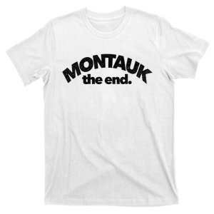 Montauk The End Long Island The Hamptons New York Summer T-Shirt