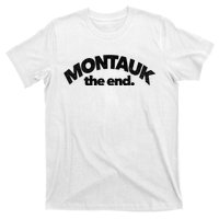 Montauk The End Long Island The Hamptons New York Summer T-Shirt