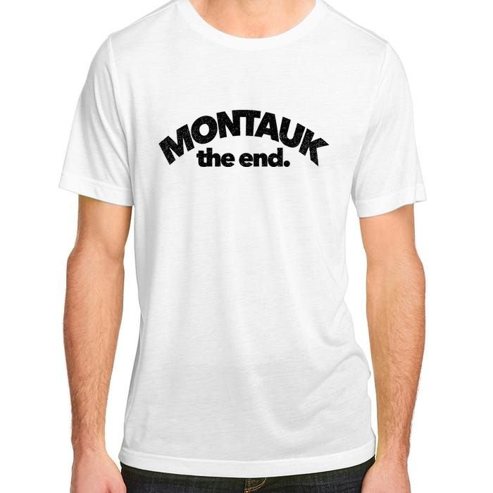 Montauk The End Long Island The Hamptons New York Summer Adult ChromaSoft Performance T-Shirt