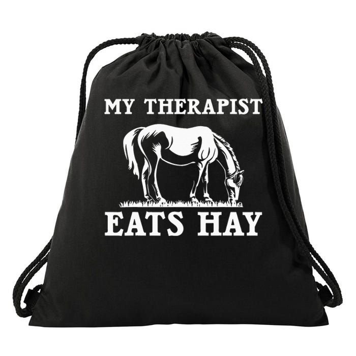 My Therapist Eats Hay Grazing Horse Equestrian Drawstring Bag