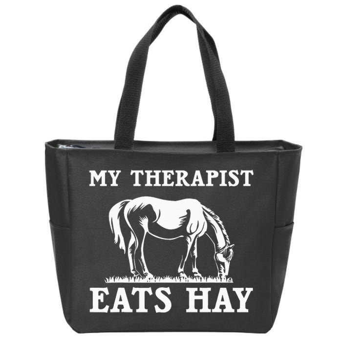 My Therapist Eats Hay Grazing Horse Equestrian Zip Tote Bag