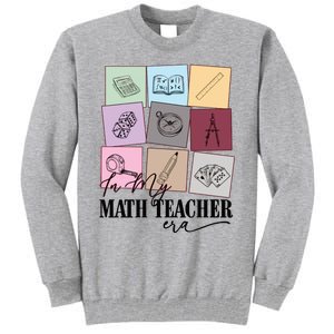 Math Teacher Era Tall Sweatshirt