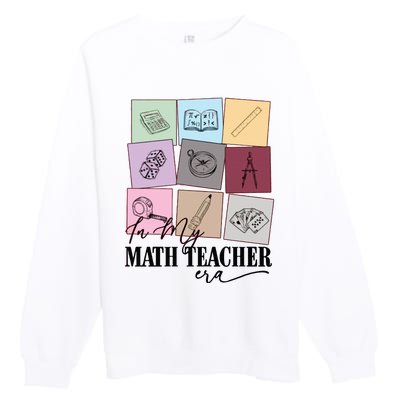 Math Teacher Era Premium Crewneck Sweatshirt