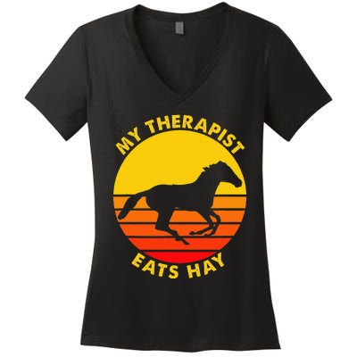 My Therapist Eats Hay Vintage Retro Horse Riding Lover Women's V-Neck T-Shirt