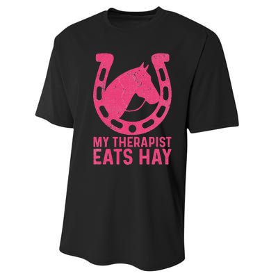 My Therapist Eats Hay Horse Equestrian Lover Performance Sprint T-Shirt