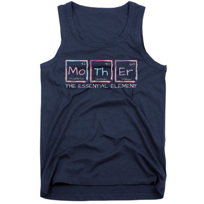 Mother The Essential Element Mom Periodic Table Chemist Tank Top