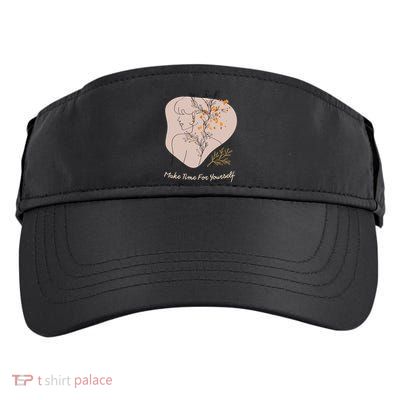 Make Time For Yours Sfunny Giftlove Promotion To Feel Better Gift Adult Drive Performance Visor