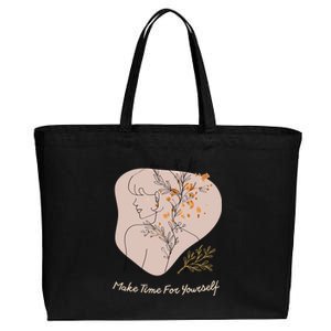 Make Time For Yours Sfunny Giftlove Promotion To Feel Better Gift Cotton Canvas Jumbo Tote