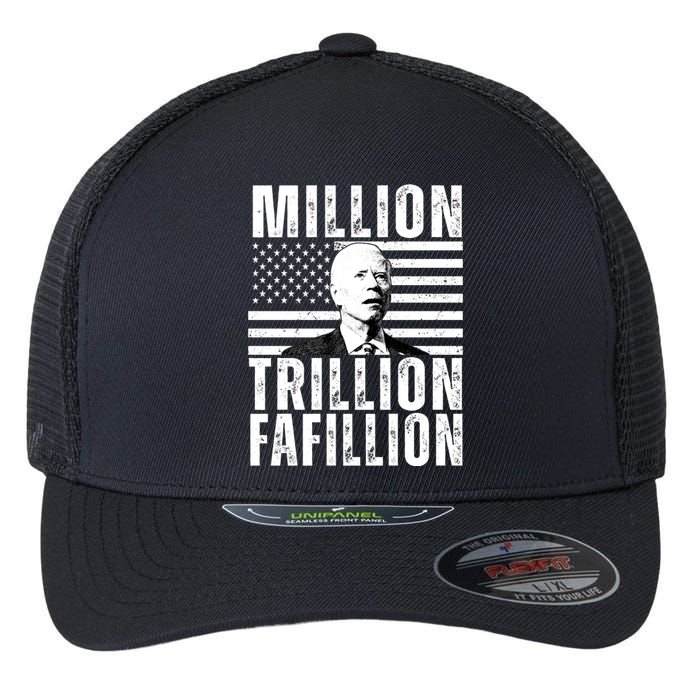 Million Trillion Fafillion Confused Biden Funny Flexfit Unipanel Trucker Cap