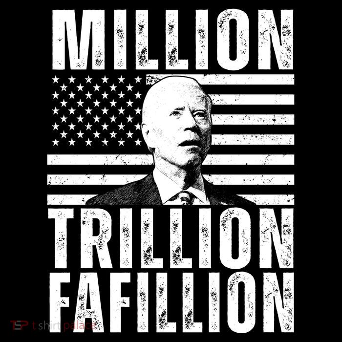 Million Trillion Fafillion Confused Biden Funny Performance Shirt