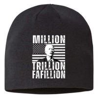 Million Trillion Fafillion Confused Biden Funny Sustainable Beanie