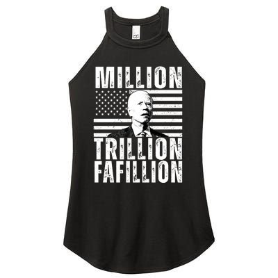 Million Trillion Fafillion Confused Biden Funny Women's Perfect Tri Rocker Tank