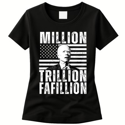 Million Trillion Fafillion Confused Biden Funny Womens T-Shirt
