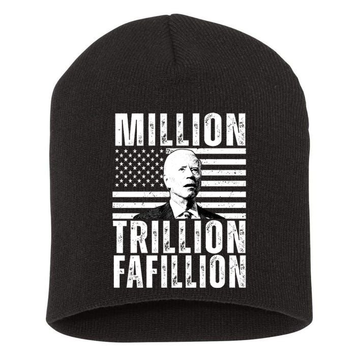 Million Trillion Fafillion Confused Biden Funny Short Acrylic Beanie