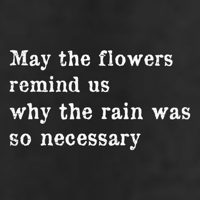 May The Flowers Remind Us Why The Rain Was So Necessary Cool Comfort Performance Bucket Hat
