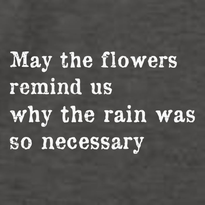 May The Flowers Remind Us Why The Rain Was So Necessary Vector Backpack