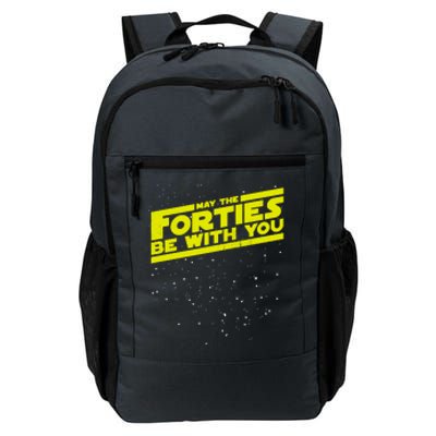 May The Forties Be With You Daily Commute Backpack