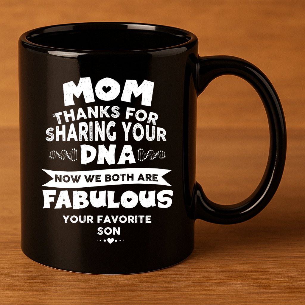 Mom Thanks For Sharing Your Dna Mothersday Gift 11oz C Handle Ceramic Mug