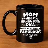 Mom Thanks For Sharing Your Dna Mothersday Gift 11oz C Handle Ceramic Mug