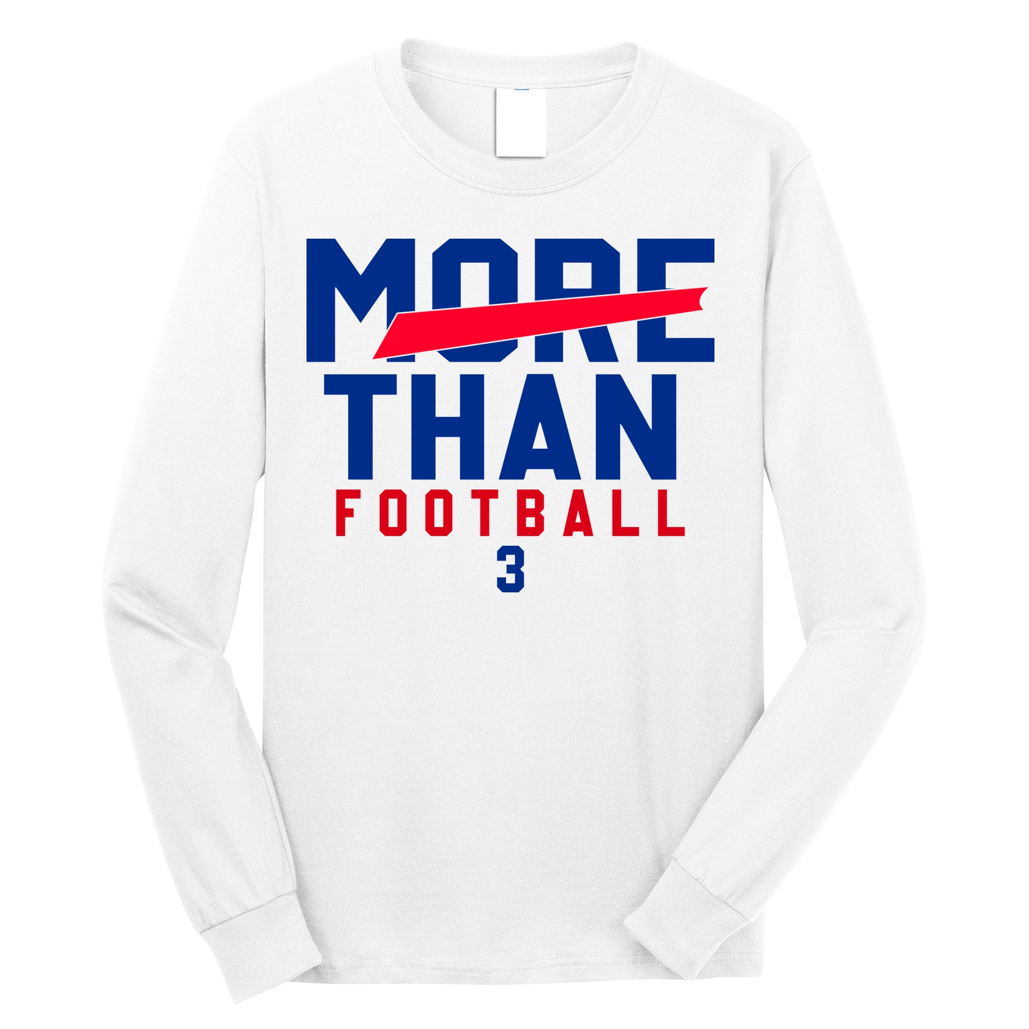 More Than Football 513 Stand With Buffalo Love For 3 Pray For Damar Long Sleeve Shirt