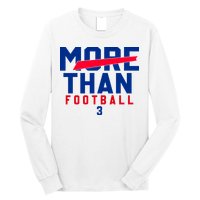 More Than Football 513 Stand With Buffalo Love For 3 Pray For Damar Long Sleeve Shirt
