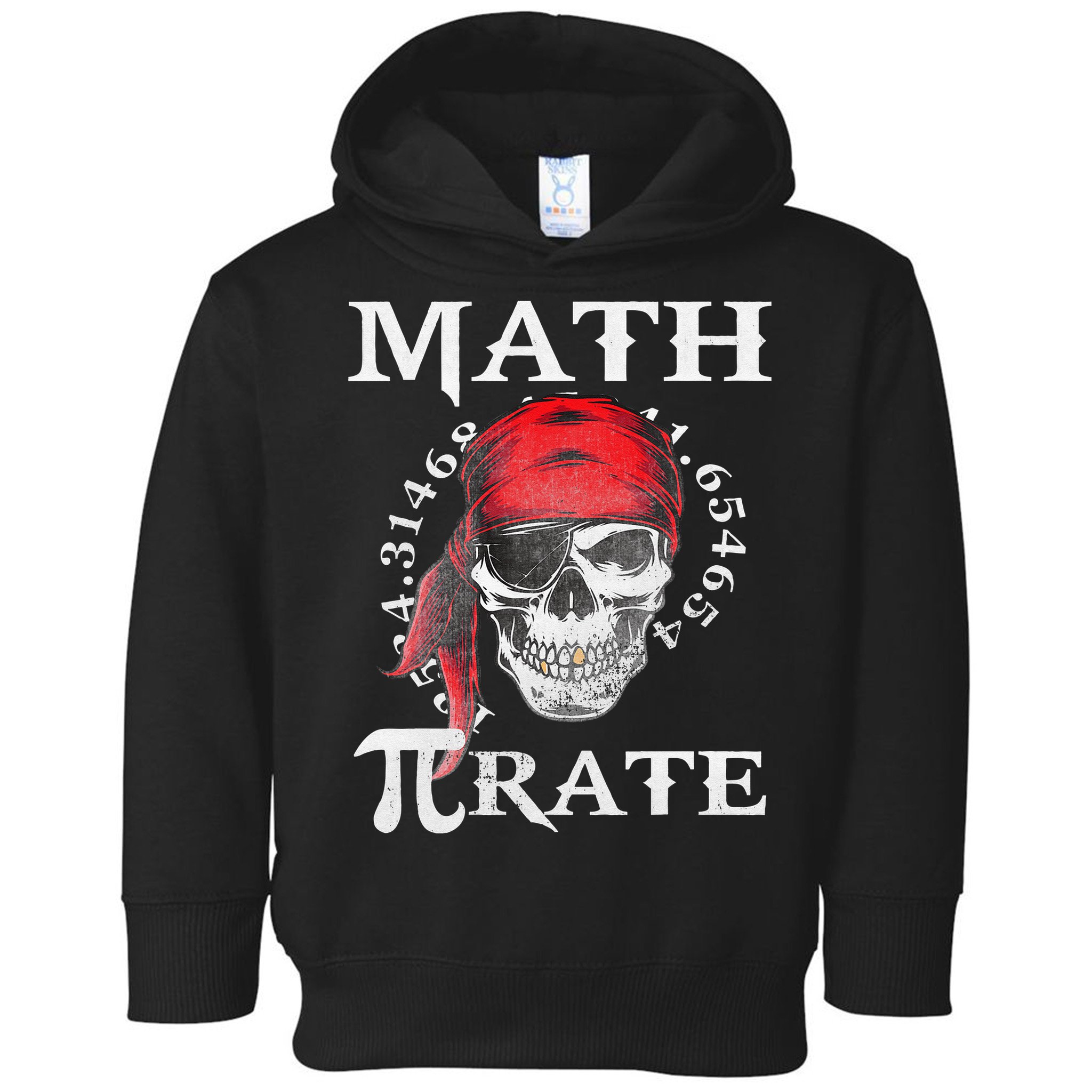 Math Teacher Funny Quote Pirate Gift Toddler Hoodie