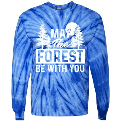 May The Forest Be With You Gift Nature Lover Earth Day Gift Tie-Dye Long Sleeve Shirt