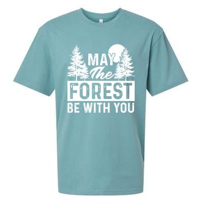 May The Forest Be With You Gift Nature Lover Earth Day Gift Sueded Cloud Jersey T-Shirt