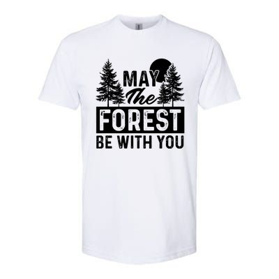 May The Forest Be With You Gift Nature Lover Earth Day Gift Softstyle CVC T-Shirt