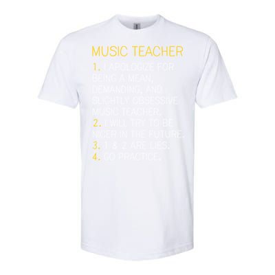 Music Teacher Funny Gift Funny Gift Go Practice Gift Softstyle CVC T-Shirt