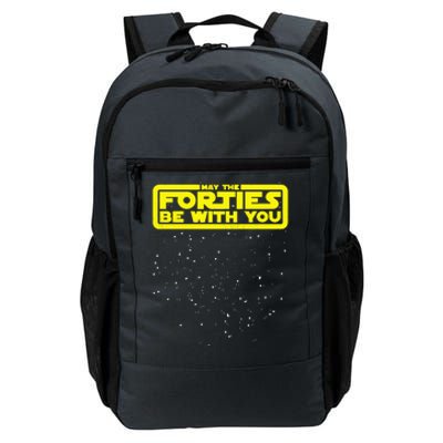 May The Forties Be With You Daily Commute Backpack