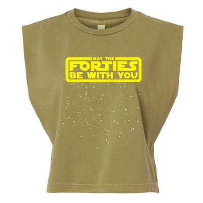 May The Forties Be With You Garment-Dyed Women's Muscle Tee