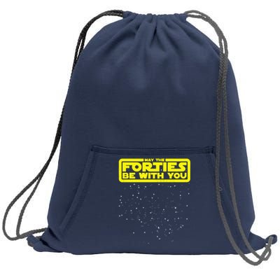 May The Forties Be With You Sweatshirt Cinch Pack Bag