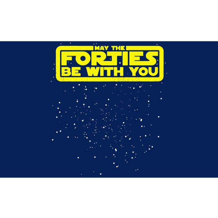 May The Forties Be With You Bumper Sticker