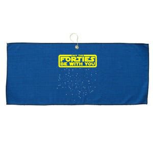 May The Forties Be With You Large Microfiber Waffle Golf Towel