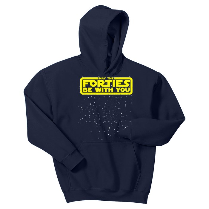 May The Forties Be With You Kids Hoodie