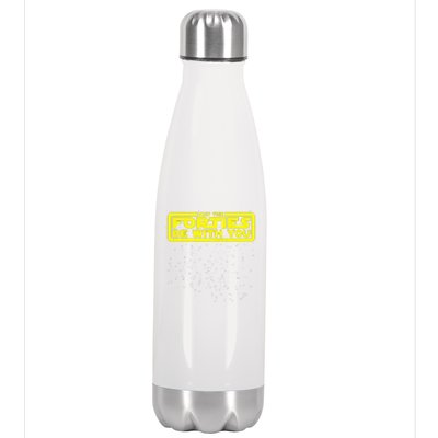 May The Forties Be With You Stainless Steel Insulated Water Bottle