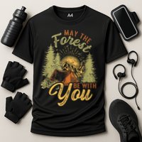 May The Forest Be With You Camping Performance Shirt