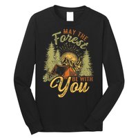 May The Forest Be With You Camping Long Sleeve Shirt