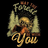 May The Forest Be With You Camping Sweatshirt