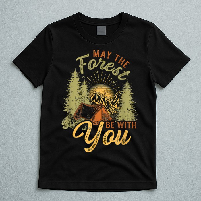 May The Forest Be With You Camping T-Shirt