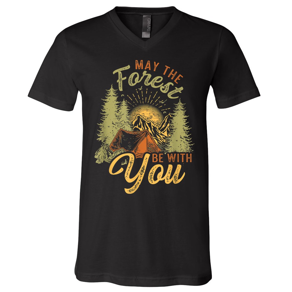 May The Forest Be With You Camping V-Neck T-Shirt