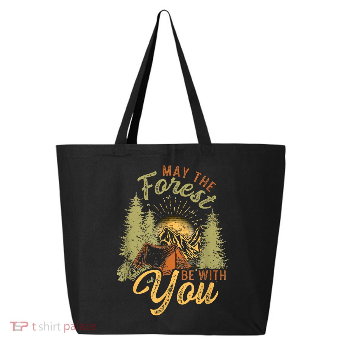 May The Forest Be With You Camping 25L Jumbo Tote