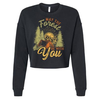May The Forest Be With You Camping Cropped Pullover Crew