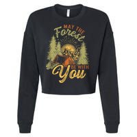 May The Forest Be With You Camping Cropped Pullover Crew
