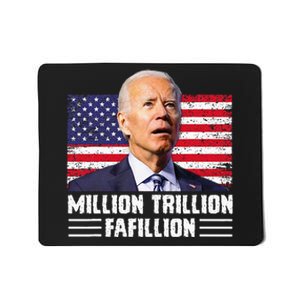 Million Trillion Fafillion Confused Biden Trump Debates 2024 Mousepad